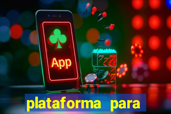 plataforma para ganhar dinheiro sem depositar